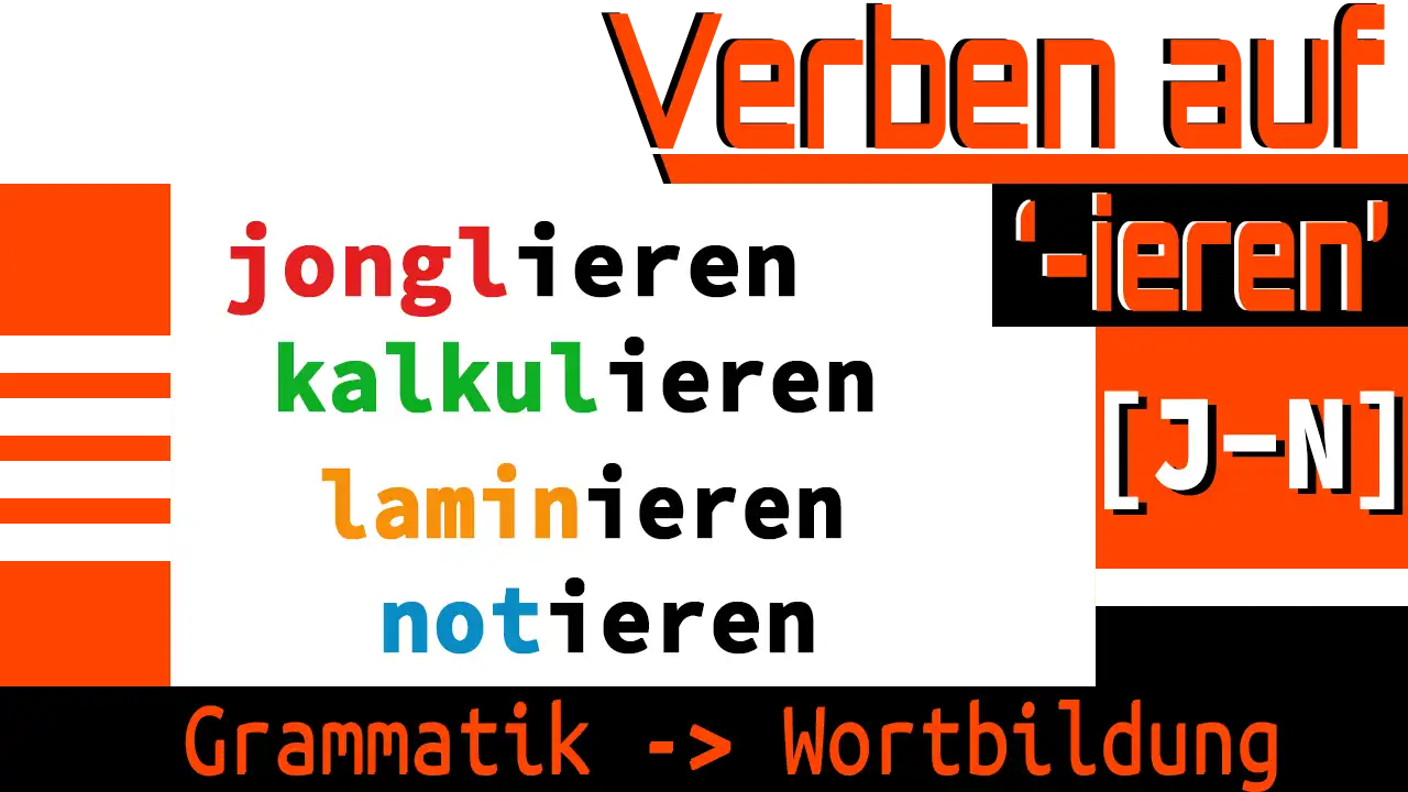 Verben auf '-ieren'| J-N |