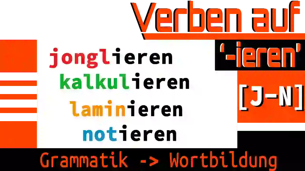 Verben auf '-ieren' | J-N |