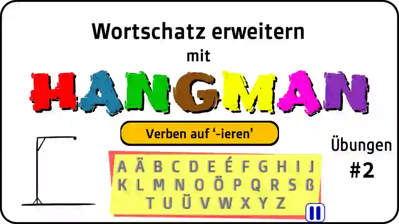 Hangman game | Verben auf '-ieren' | Übungen #2